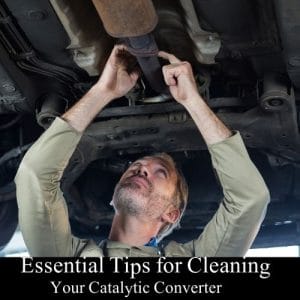 Cleaning Your Catalytic Converter Tips
