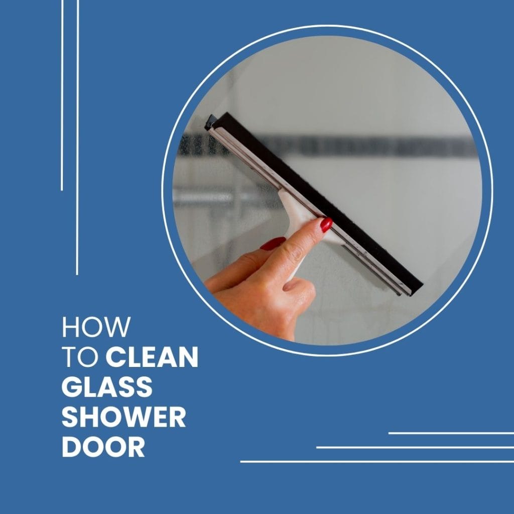 Clean Glass Shower Door